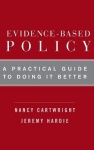 Evidence-Based Policy - A Practical Guide to Doing It Better