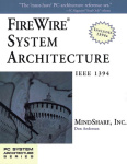 FireWire System Architecture - IEEE 1394A