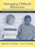Managing Difficult Behaviors through Problem Solving Instruction