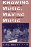 Knowing Music, Making Music - Javanese Gamelan and the Theory of Musical Competence and Interaction