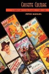 Cassette Culture - Popular Music and Technology in North India
