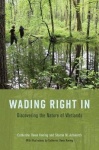 Wading Right in - Discovering the Nature of Wetlands