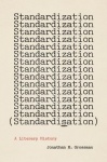 Standardization (Standardisation) - A Literary History