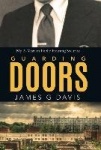 Guarding Doors - My 24 Years in Public Housing Security