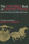 The Columbia Book of Chinese Poetry (Paper)