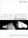 Field Notes from Elsewhere - Reflections on Dying and Living