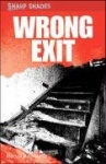 Wrong Exit