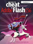 How to Cheat in Adobe Flash CS6 - The Art of Design and Animation
