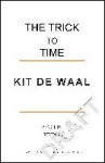 The Trick to Time