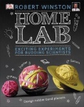 Home Lab - Exciting Experiments for Budding Scientists