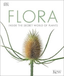 Flora - Inside the Secret World of Plants