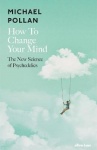How to Change Your Mind