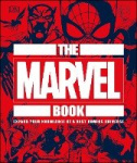 The Marvel Book - Expand Your Knowledge Of A Vast Comics Universe