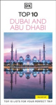DK Top 10 Dubai and Abu Dhabi - Top 10 lists for your perfect trip, plus an all-weather folded map