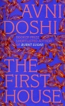 The First House