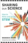 Sharing Our Science - How to Write and Speak STEM