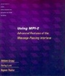 Using MPI-2 - Advanced Features of the Message-Passing Interface
