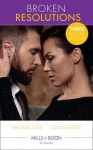 Broken Resolutions - A Rule Worth Breaking / the Man She Can't Forget / Billionaire Boss, M.D. (the Billionaires of Black Castle