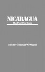 Nicaragua - The First Five Years