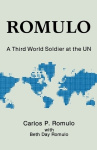 Romulo - A Third World Soldier at the UN