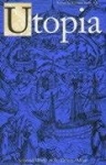 Utopia - Selected Works of St. Thomas More