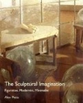 The Sculptural Imagination - Figurative, Modernist Minimalist