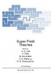 Super Field Theories