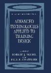 Advanced Technologies Applied to Training Design