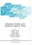 Quantum Fields and Quantum Space Time