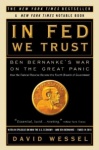 In FED We Trust - Ben Bernanke's War on the Great Panic
