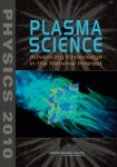 Plasma Science - Advancing Knowledge in the National Interest
