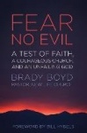 Fear No Evil - A Test of Faith, a Courageous Church, and an Unfailing God