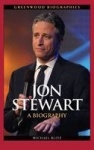 Jon Stewart - A Biography