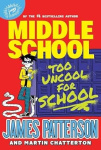 Middle School: Too Uncool for School