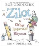 Zilot&Other Important Rhymes