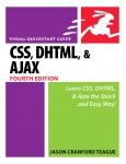 CSS, DHTML, and Ajax, Fourth Edition