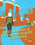 Beginning & Intermediate Algebra plus MyMathLab/MyStatLab -- Access Card Package