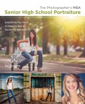 Photographer's MBA, Senior High School Portraiture