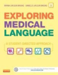 Exploring Medical Language - Text and Audio CDs Package - A Student-Directed Approach