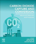 Carbon Dioxide Capture and Conversion - Advanced Materials and Processes