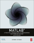 MATLAB - A Practical Introduction to Programming and Problem Solving