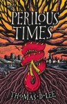Perilous Times