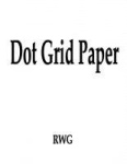 Dot Grid Paper - 50 Pages 8.5" X 11"