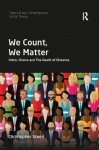 We Count, We Matter - Voice, Choice and the Death of Distance