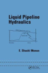 Liquid Pipeline Hydraulics