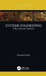 Systems Engineering - Fifty Lessons Learned