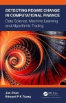 Detecting Regime Change in Computational Finance - Data Science, Machine Learning and Algorithmic Trading