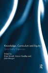 Knowledge, Curriculum and Equity - Social Realist Perspectives