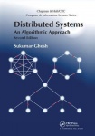 Distributed Systems - An Algorithmic Approach, Second Edition