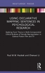 Using Declarative Mapping Sentences in Psychological Research - Applying Facet Theory in Multi-Componential Critical Analyses of